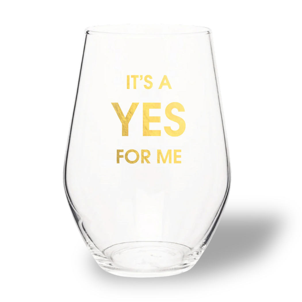 It's A Yes For Me - Gold Foil Stemless Wine Glass