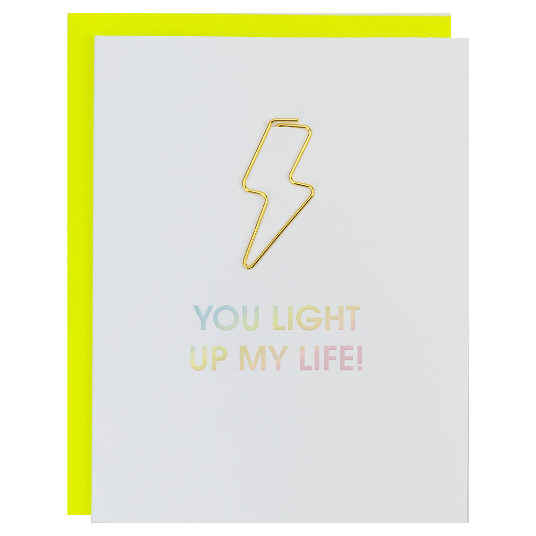 You Light Up My Life! - Lightning Bolt Paper Clip Letterpress Card