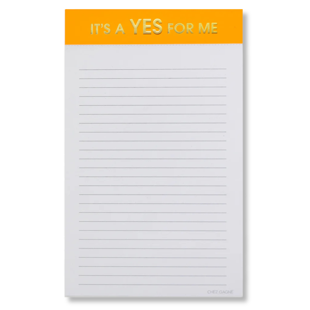 It's A Yes For Me - Lined Notepad