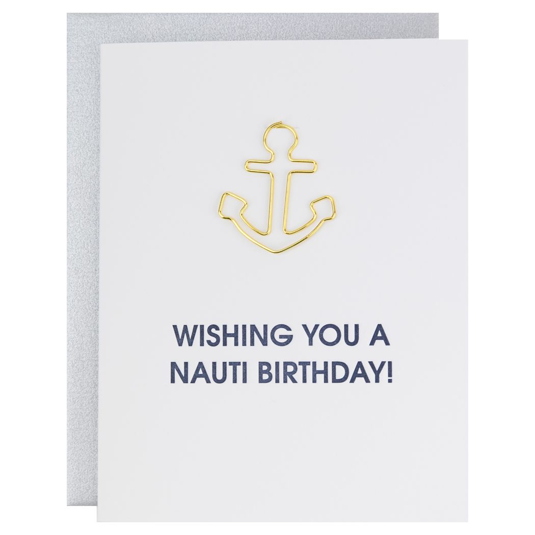 Wishing You A Nauti Birthday - Paper Clip Letterpress Card