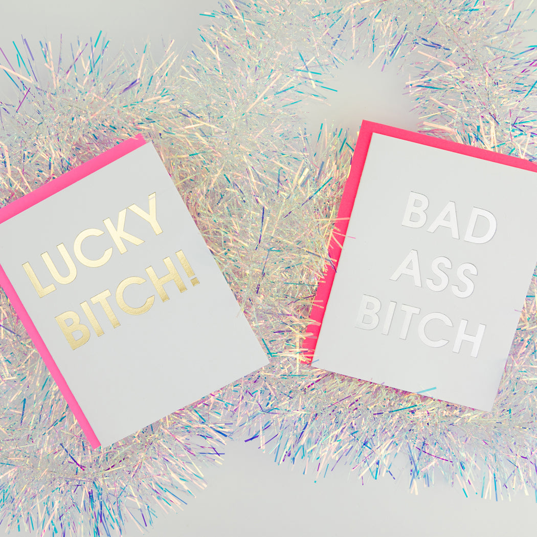 Lucky Bitch - Letterpress Card