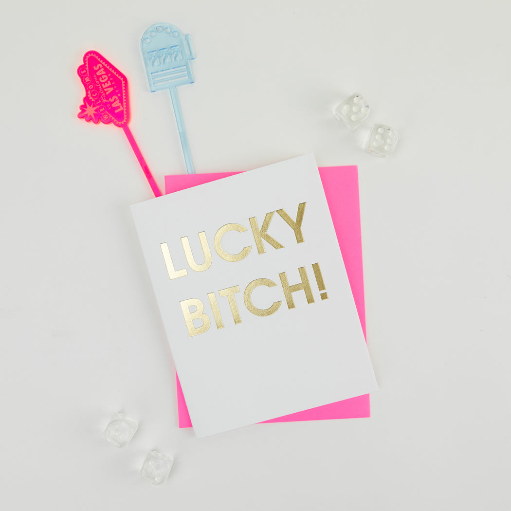 Lucky Bitch - Letterpress Card