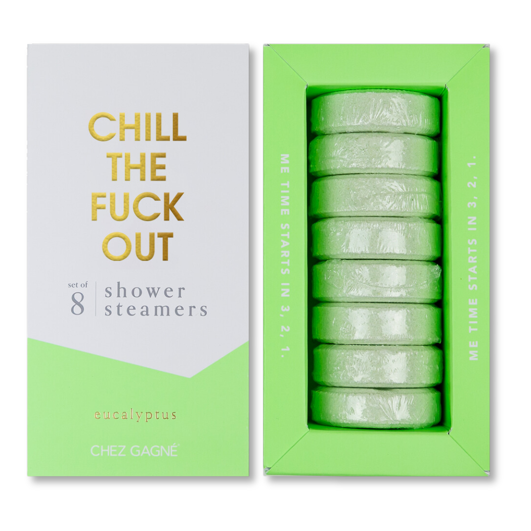 Chill the Fuck Out - Shower Steamers - Eucalyptus