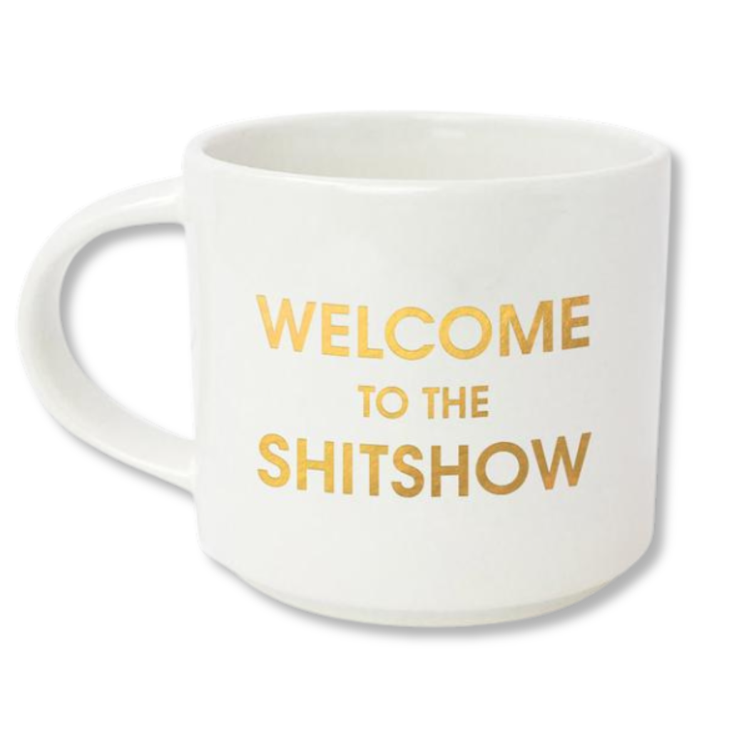 Welcome to the Shitshow - Gold Foil Oversized Mug