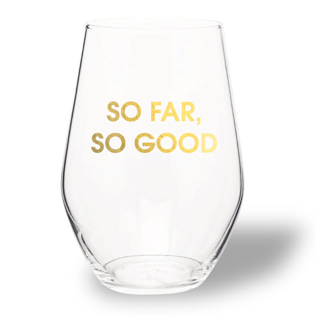 So Far So Good - Gold Foil Stemless Wine Glass