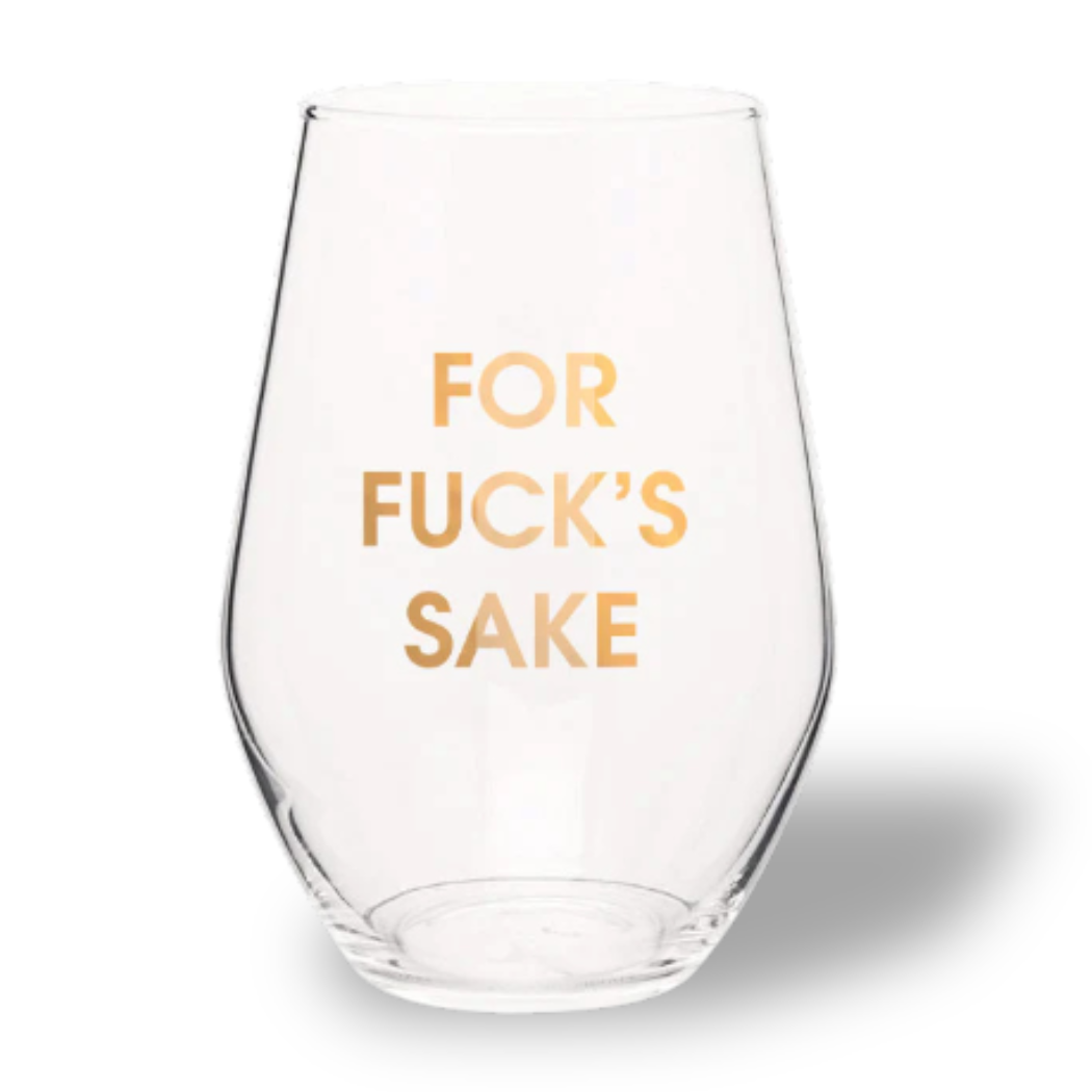 For Fuck's Sake - Gold Foil Stemless Wine Glass