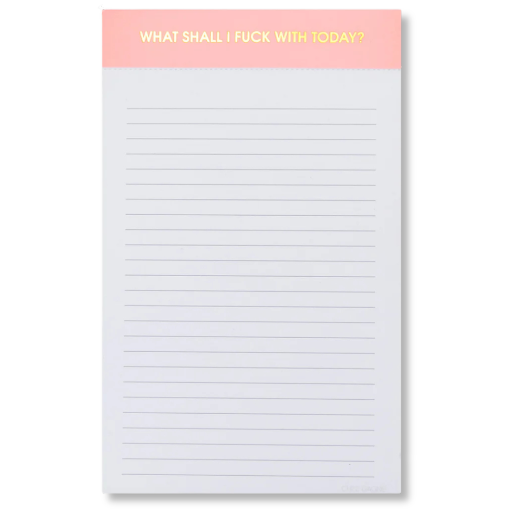 What Shall I Fuck With Today? - Lined Notepad