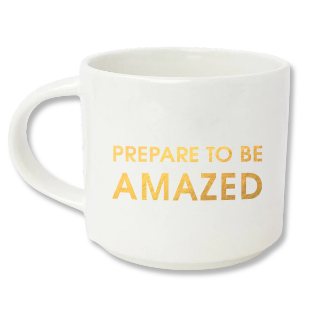 Chez Gagné - Prepare To Be Amazed - Gold Foil Oversized Mug