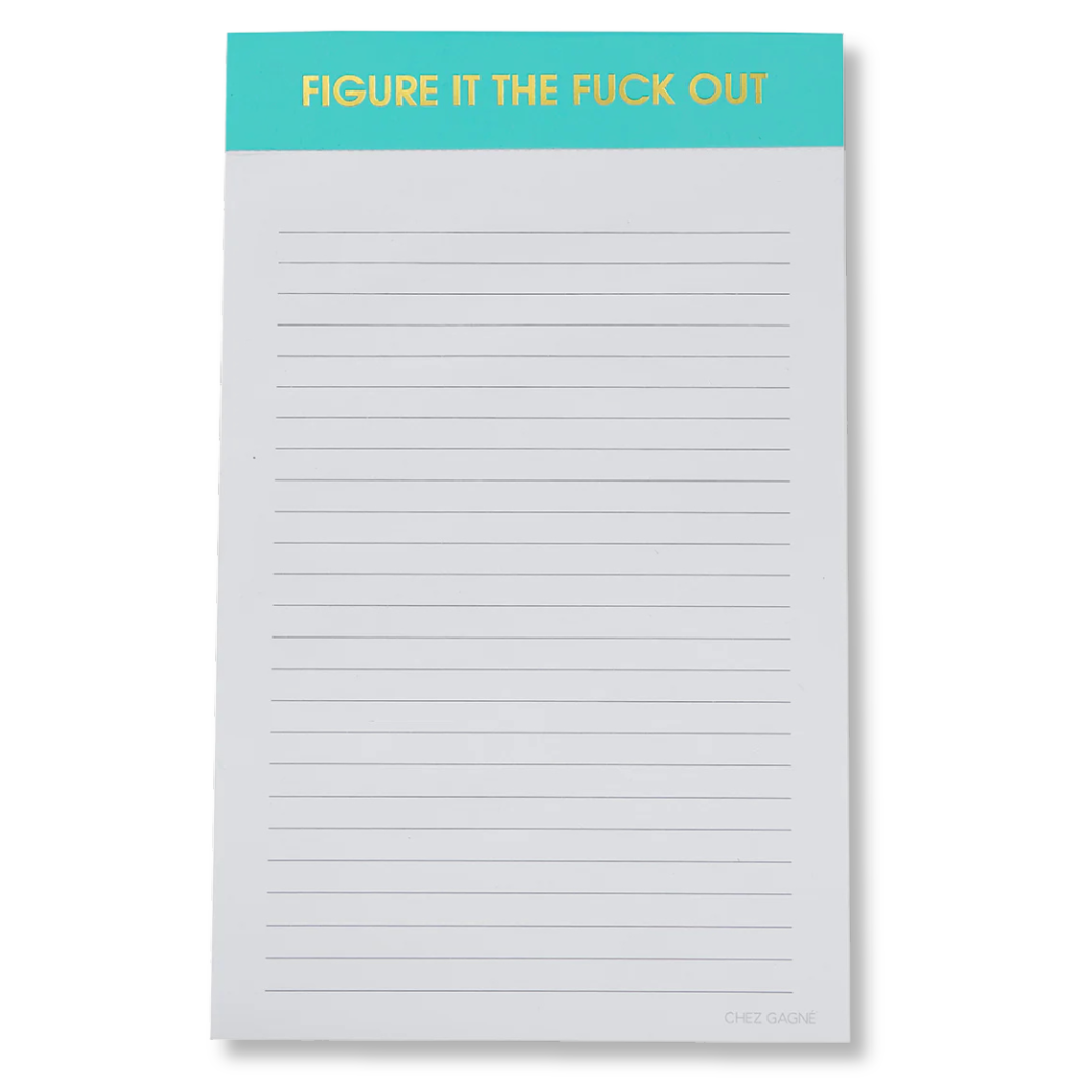 Figure It The Fuck Out - Lined Notepad