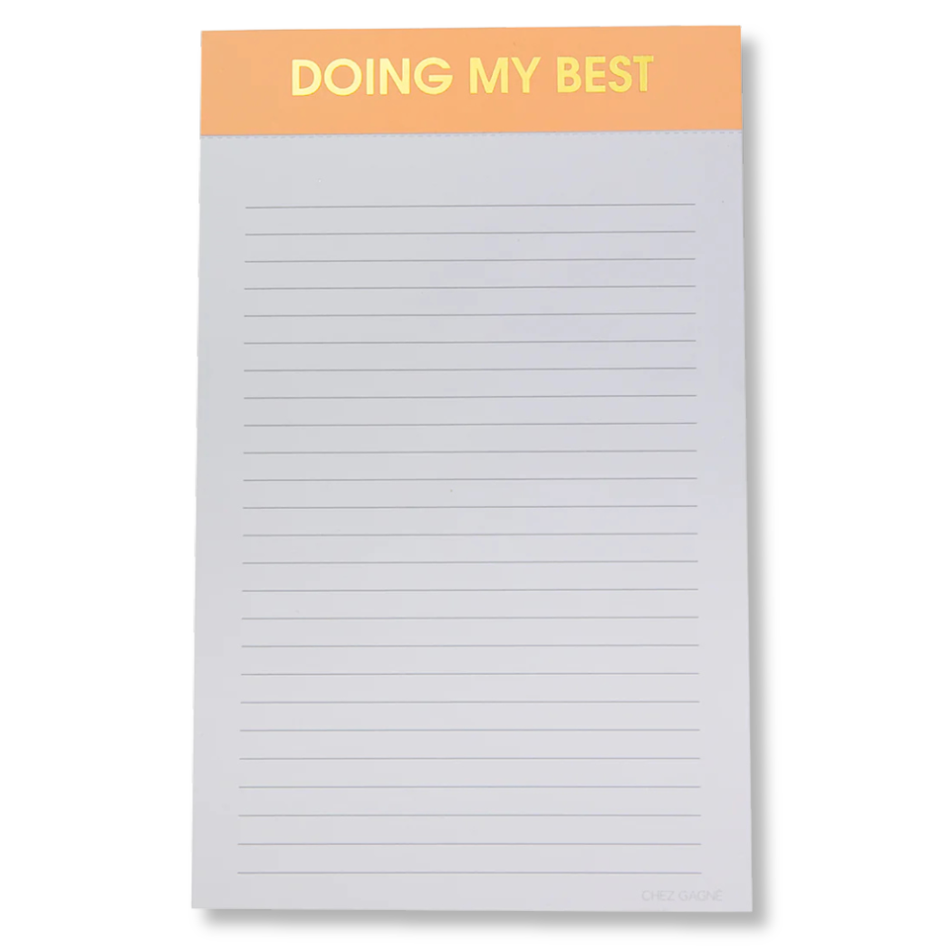 Doing My Best - Lined Notepad