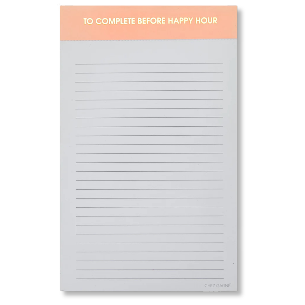 To Complete Before Happy Hour - Lined Notepad