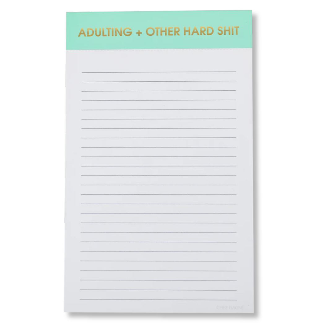 Adulting + Other Hard Shit - Lined Notepad