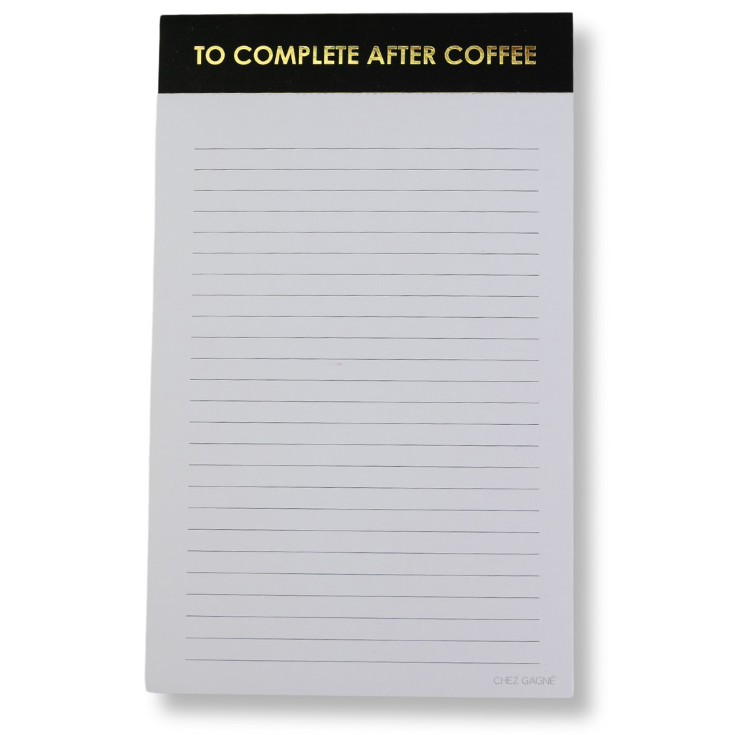 To Complete After Coffee - Lined Notepad