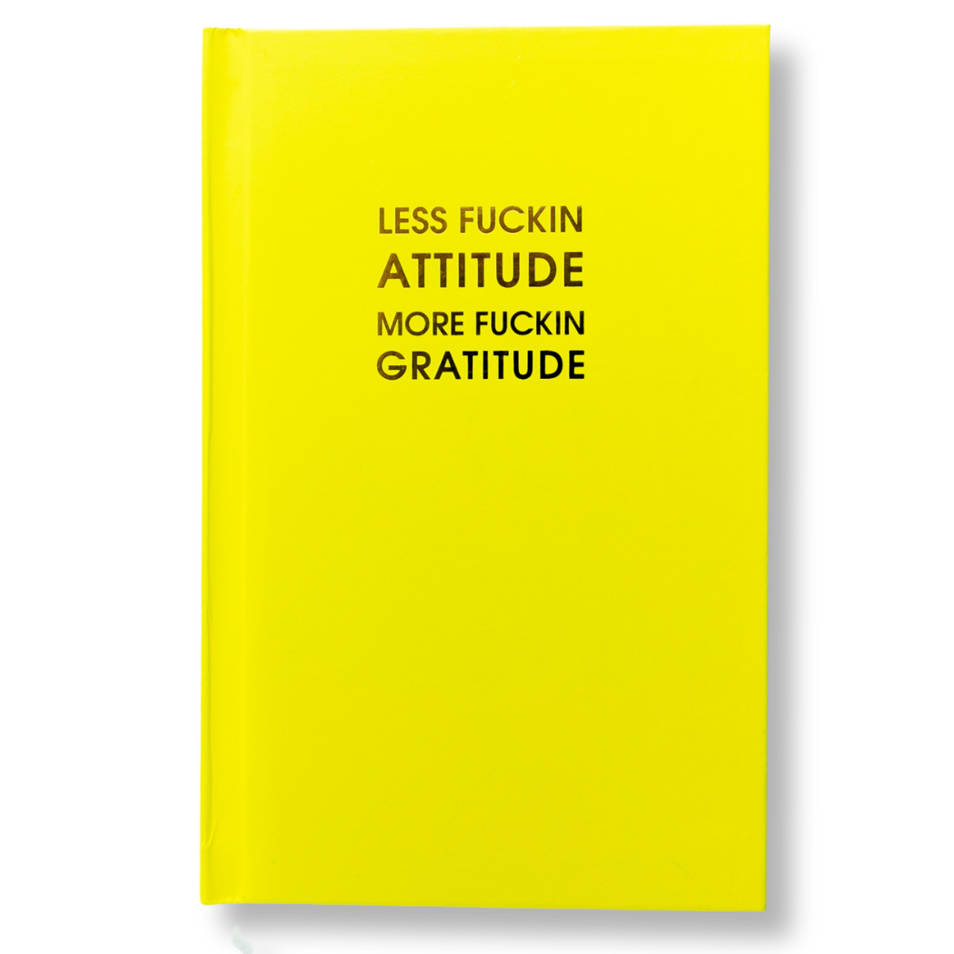 Chez Gagné - Less Fuckin Attitude More Fuckin Attitude - Neon Lemon-Lime Hardcover Journal