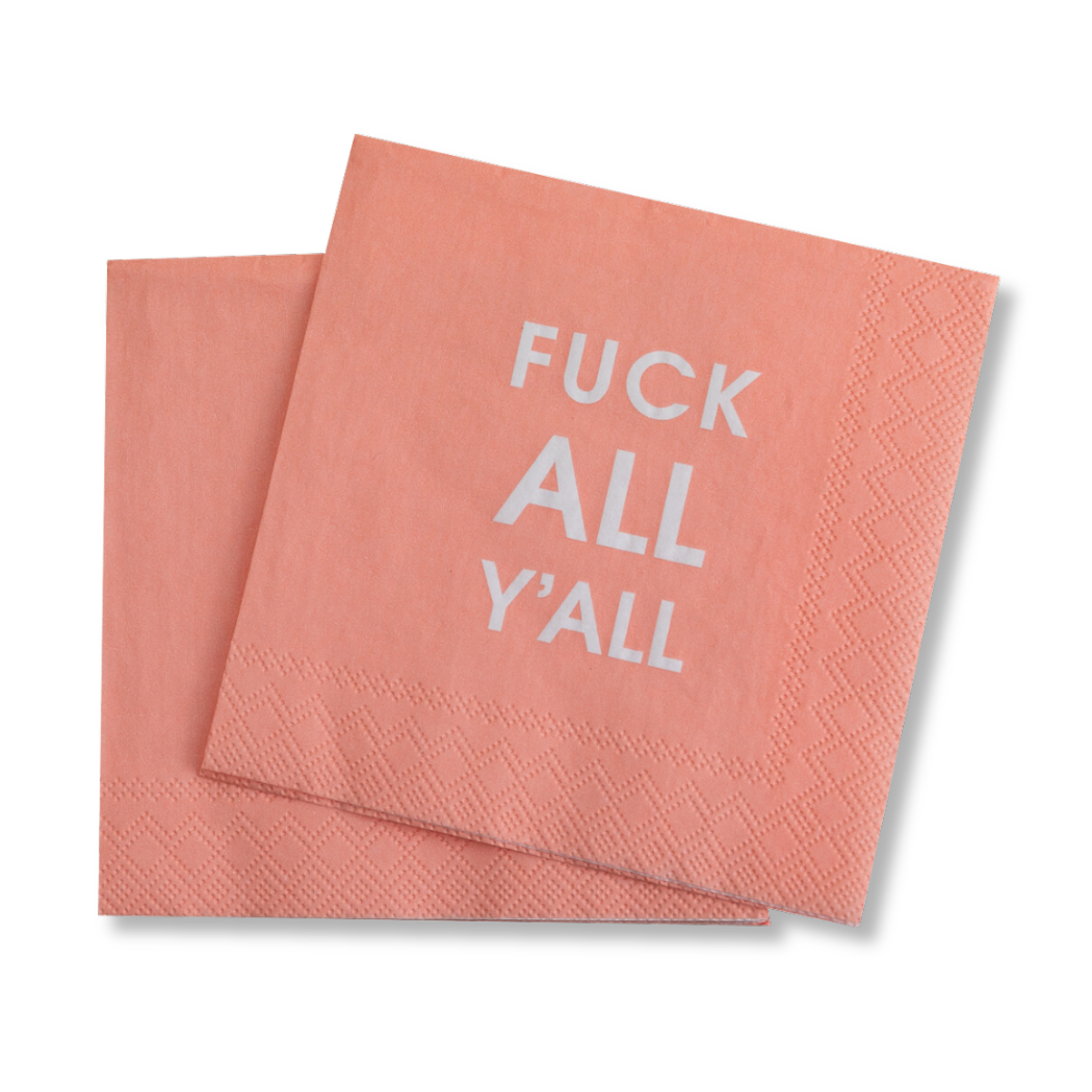 Chez Gagné - Fuck All Y'all - Cocktail Napkins