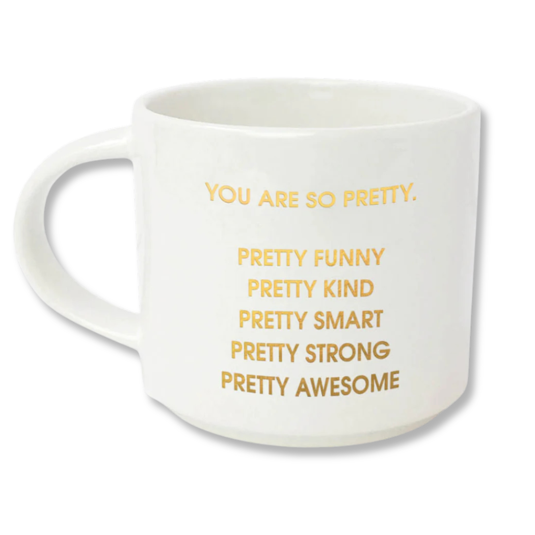 Chez Gagné - You Are So Pretty - Gold Foil Metallic Mug