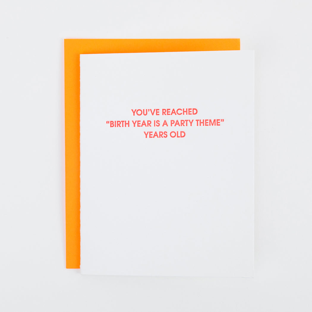 Birth Year Party Theme -  Letterpress Card