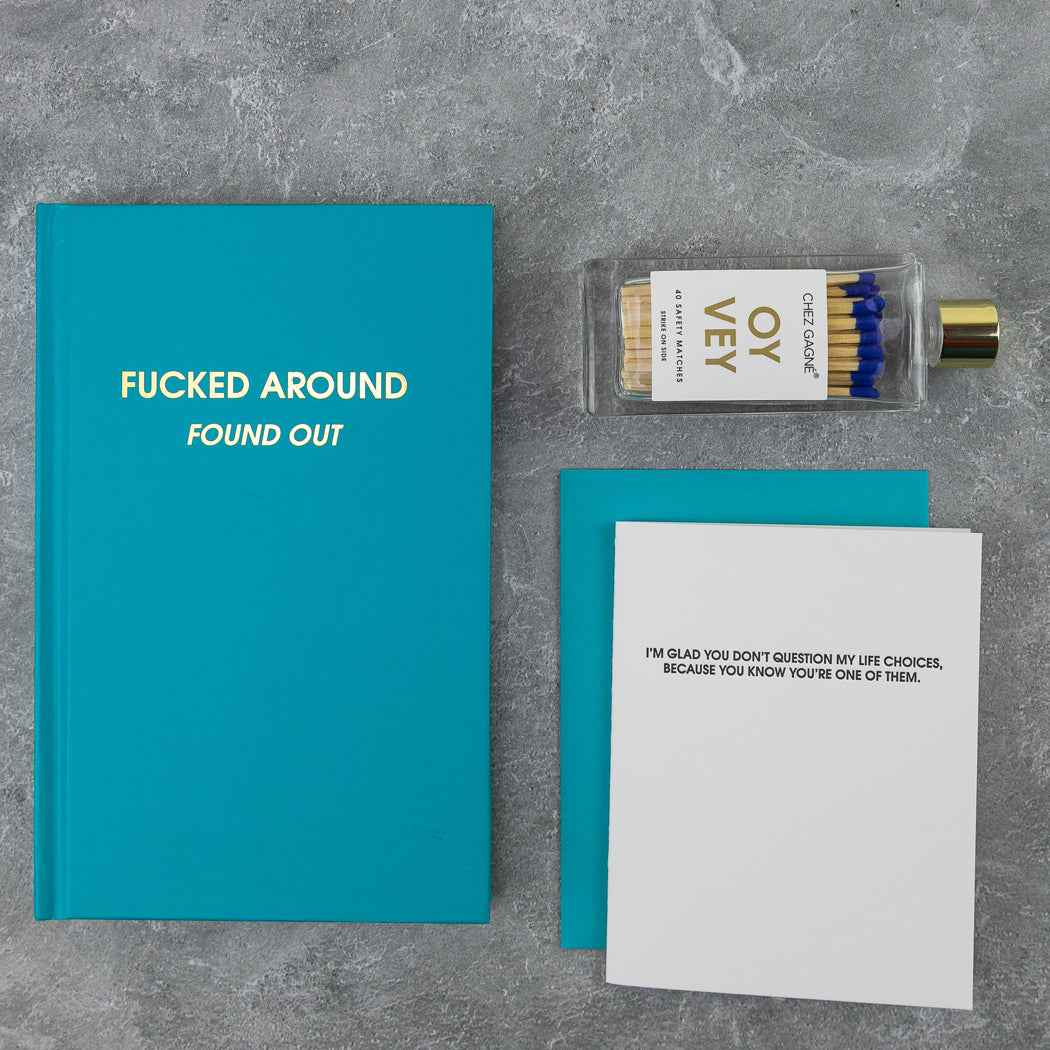 Chez Gagné - Fucked Around. Found Out. - Bright Teal Hardcover Journal