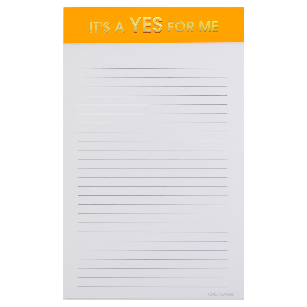 It's A Yes For Me - Lined Notepad