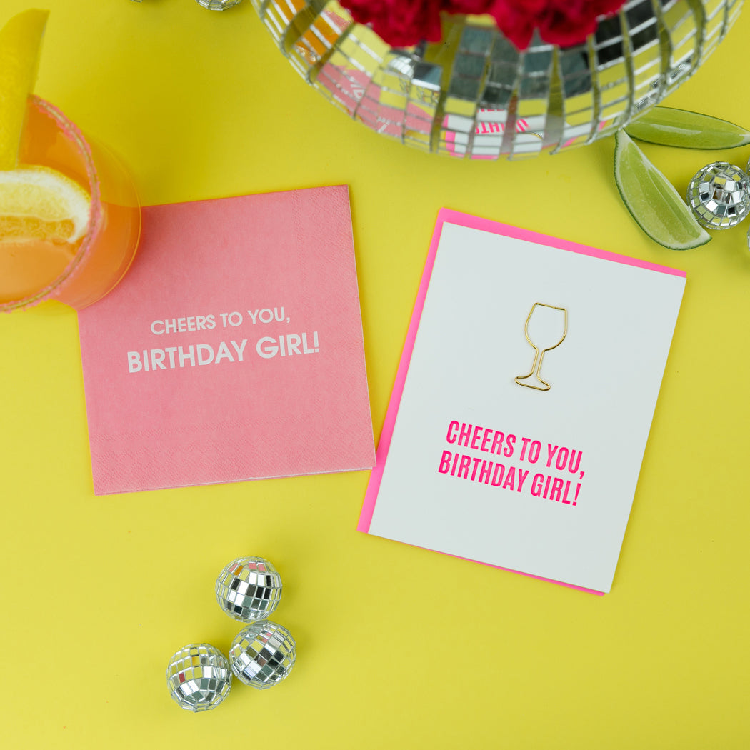 Cheers To You Birthday Girl - Cocktail Napkins