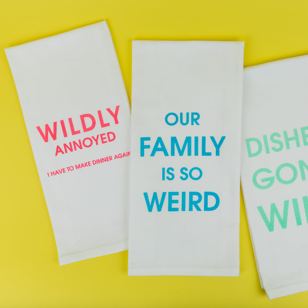 Wildly Annoyed I Have To Make Dinner Again - Tea Towels