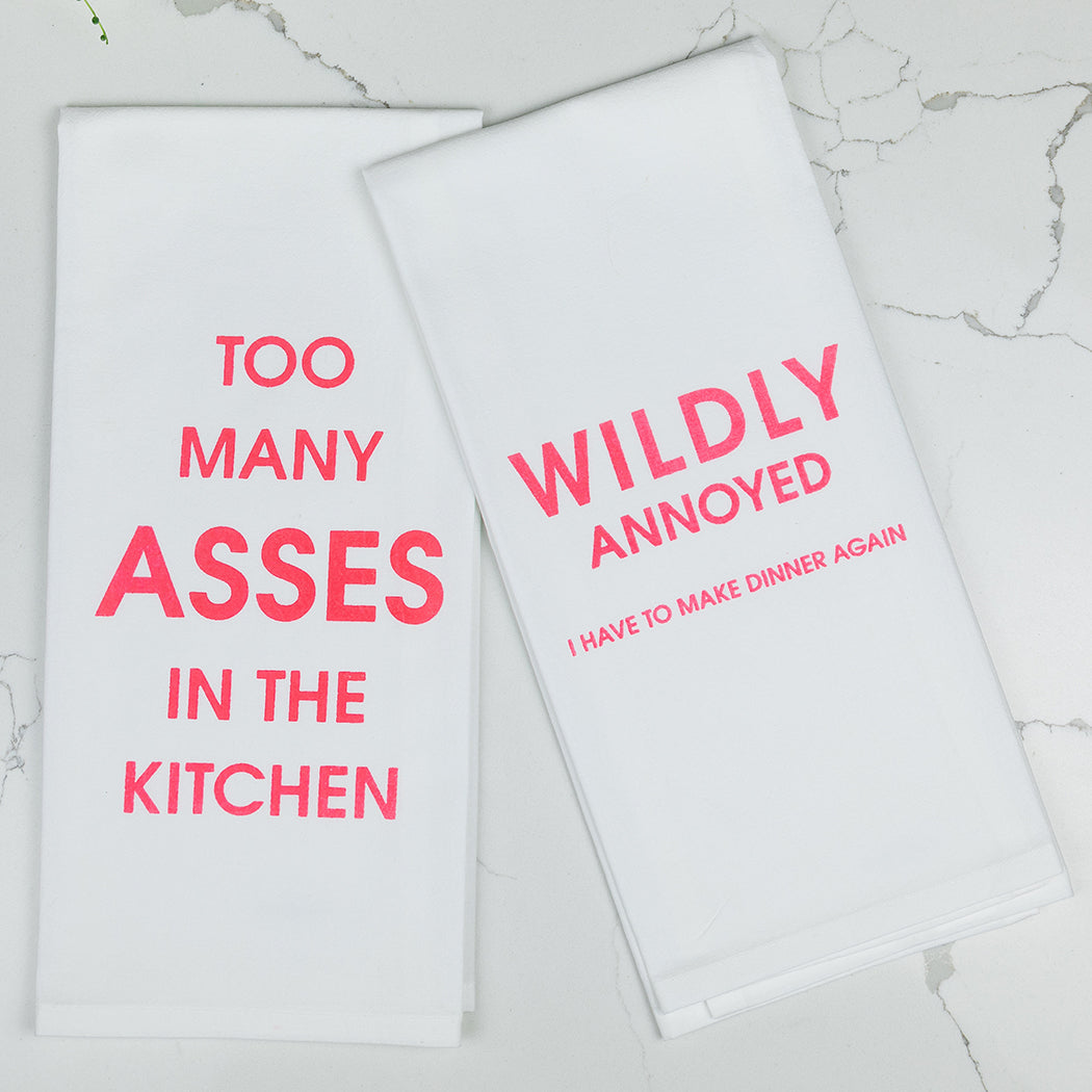 Chez Gagné - Too Many Asses In The Kitchen  - Tea Towels