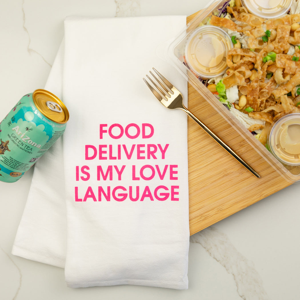 Chez Gagné - Food Delivery Is My Love Language - Tea Towel