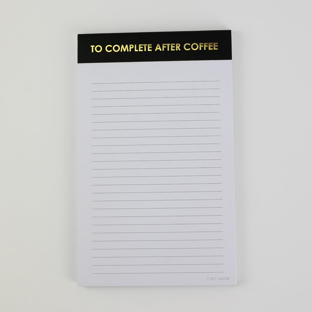 To Complete After Coffee - Lined Notepad